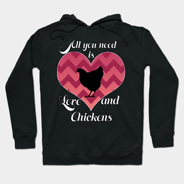 Love and chickens Hoodie by Life thats good studio